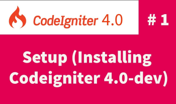 Codeigniter 4 Yeni Özellikler ve Kullanımı